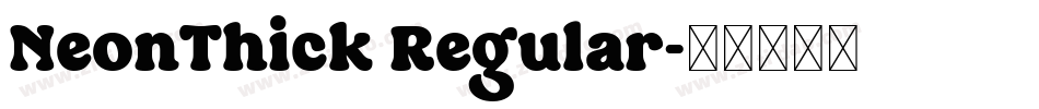 NeonThick Regular字体转换